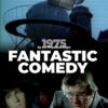 FANTASTIC COMEDY