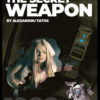 THE SECRET OF THE SECRET WEAPON