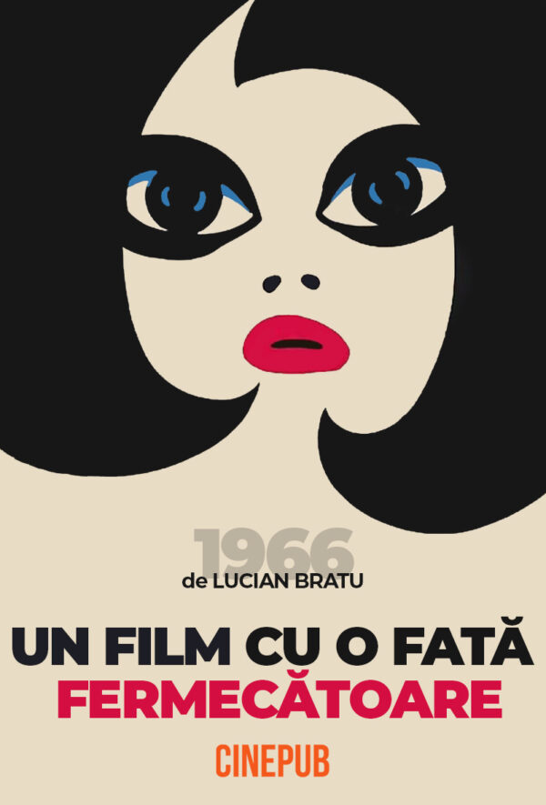 UN FILM CU O FATĂ FERMECĂTOARE